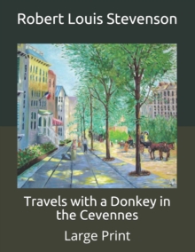 Image for Travels with a Donkey in the Cevennes : Large Print