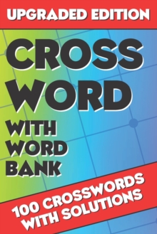 Image for Crossword with Word Bank : Crossword Puzzle Books for Adults, Large Print Crosswords, Crossword for Men and Women, Challenging Crossword Puzzles with Solutions