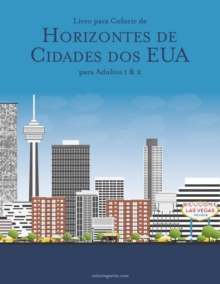 Image for Livro para Colorir de Horizontes de Cidades dos EUA para Adultos 1 & 2