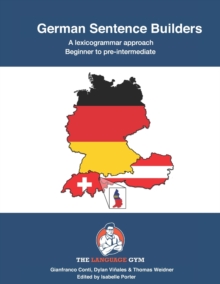 Image for German Sentence Builders - A Lexicogrammar approach : Beginner to Pre-intermediate