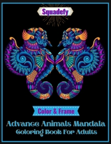 Image for Color and frame Advance Animals Mandala Coloring Book For Adults.