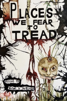 Image for Places We Fear To Tread