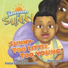 Image for Sunny - Too Little, Too Young