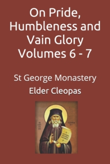 Image for On Pride, Humbleness and Vain Glory Volumes 6 - 7