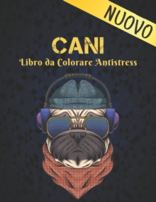 Image for Cani Libro da Colorare Antistress