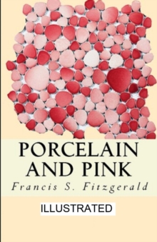 Image for Porcelain and Pink illustrated