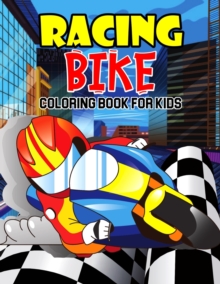 Image for Racing Bike Coloring Book for Kids