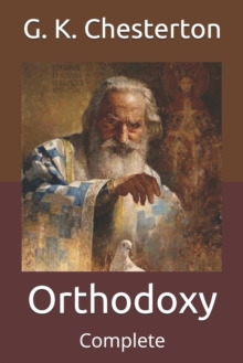 Image for Orthodoxy : Complete
