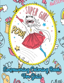 Image for Empowering Coloring Book for Girls