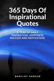 Image for 365 Days Of Inspirational Quotes