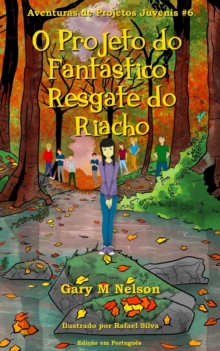 Image for O Projeto do Fantastico Resgate do Riacho