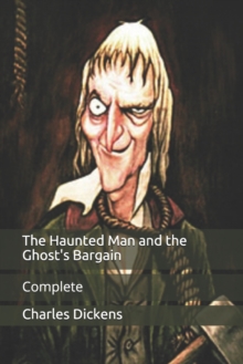 Image for The Haunted Man and the Ghost's Bargain