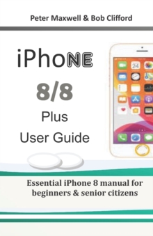 Image for IPHONE 8/8 plus USER GUIDE