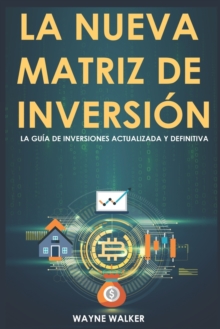 Image for La Nueva Matriz de Inversi?n