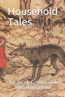 Image for Household Tales by Brothers Grimm / Grimm's Fairy Tales