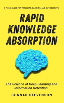 Image for Rapid Knowledge Absorption