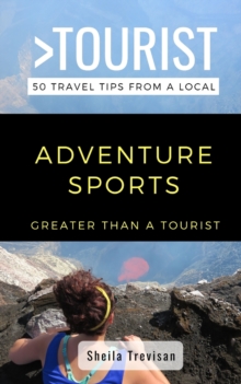 Image for Greater Than a Tourist-Adventure Sports