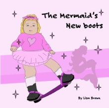 Image for The Mermaid's New Boots