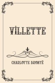 Image for Villette : Luxurious Edition