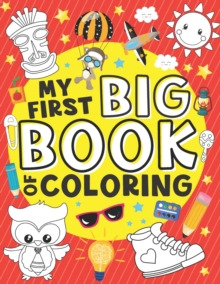 Image for My First Big Book of Coloring