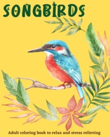 Image for Songbirds coloring book