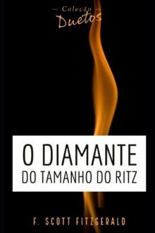 Image for O Diamante do Tamanho do Ritz (Colecao Duetos)