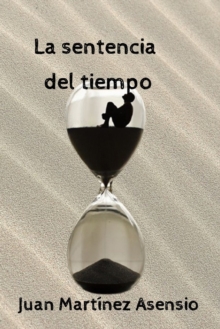 Image for La sentencia del tiempo