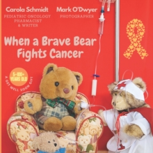 Image for When a Brave Bear Fights Cancer