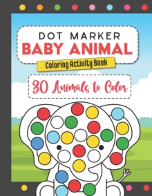 Image for Dot Marker Baby Animal Coloring Activity Book