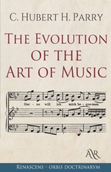 Image for The Evolution of the Art of Music