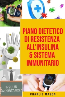 Image for Piano Dietetico di Resistenza all'Insulina & Sistema Immunitario