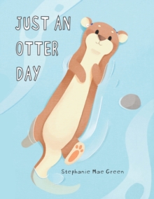 Image for Just An Otter Day