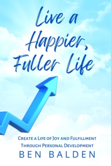 Image for Live a Happier, Fuller Life