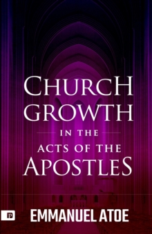 Image for Church Growth in the Acts of the Apostles