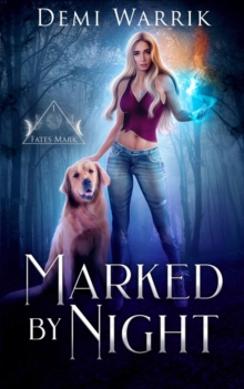 Image for Marked by Night : (Fates Mark Book One)