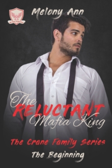 Image for The Reluctant Mafia King