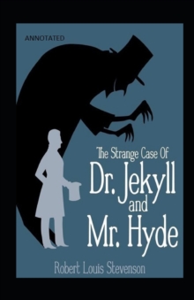 Image for Strange Case of Dr Jekyll and Mr Hyde (Annotated)