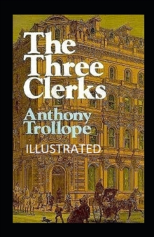 Image for The Three Clerks Annotated
