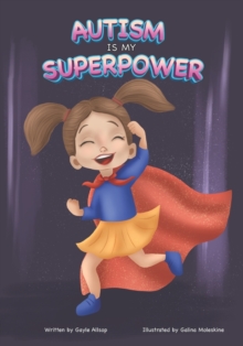 Image for Autism is my SUPERPOWER!