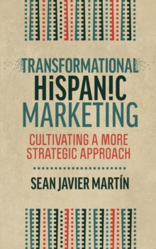 Image for Transformational Hispanic Marketing