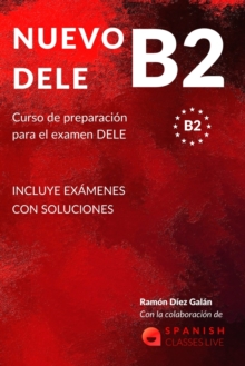 Image for Nuevo Dele B2 : Preparacion para el examen. Modelos completos del examen DELE B2