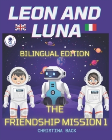 Image for LEON AND LUNA 1 THE BILINGUAL EDITION (English/Italian)