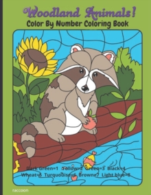 Image for Woodland Animals! Color By Number Coloring Book