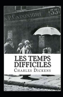 Image for Les Temps difficiles Annote