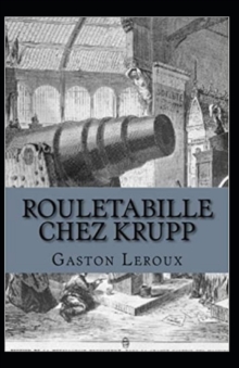 Image for Rouletabille chez Krupp Annote