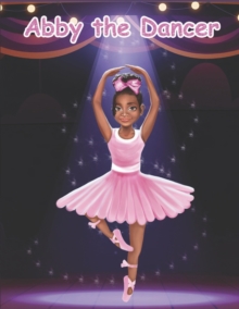Image for Abby The Dancer