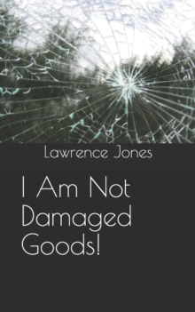 Image for I am not Damaged Goods!