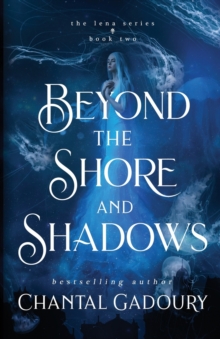 Image for Beyond the Shore and Shadows