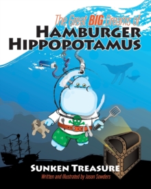 Image for The Great Big Dreams of Hamburger Hippopotamus