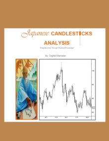 Image for Japanese Candlesticks : Enlightenment Through Realised Knowledge